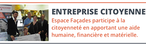 Espace Façades, entreprise citoyenne